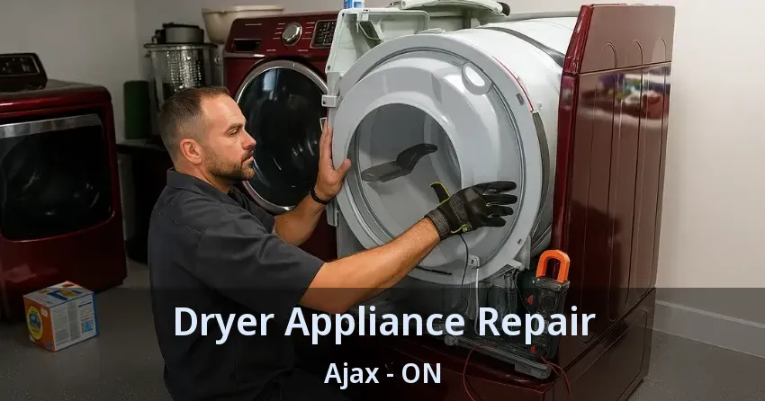 Dryer Appliance Repair Ajax - ON