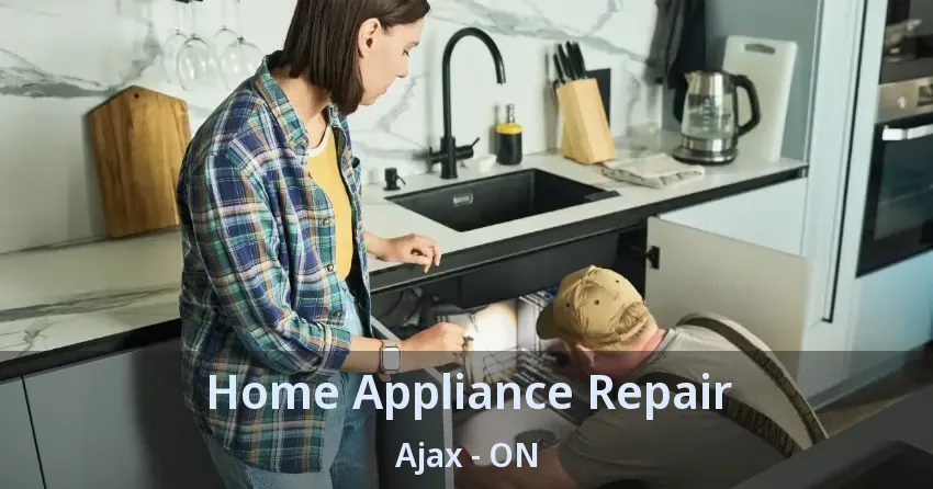Home Appliance Repair Ajax - ON