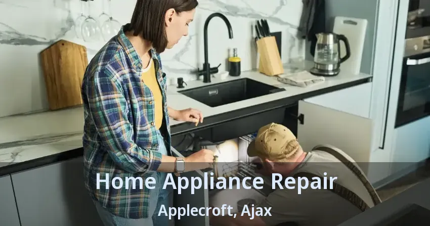 Home Appliance Repair Applecroft, Ajax - ON