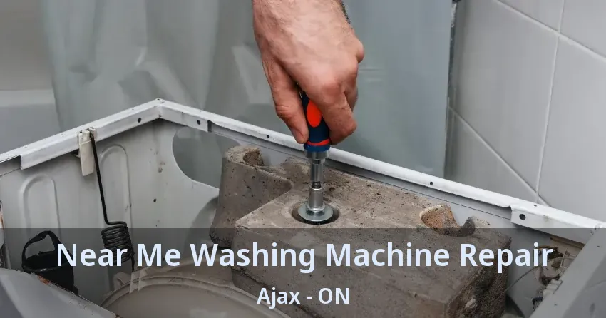 Near Me Washing Machine Repair Ajax - ON