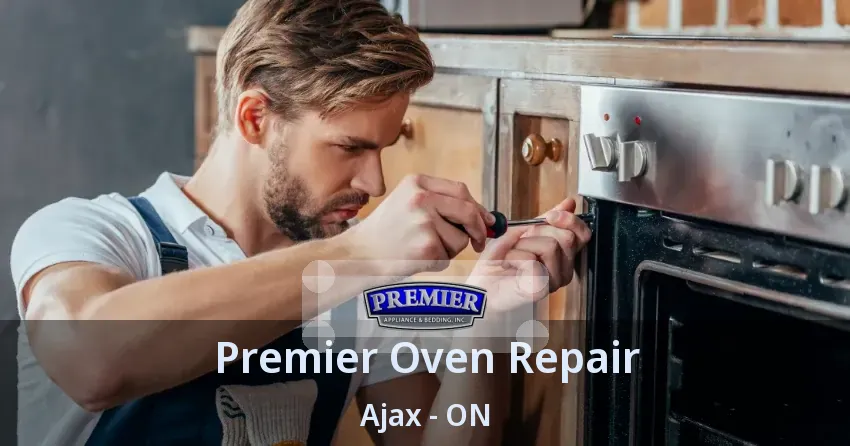 Premier Oven Repair Ajax - ON