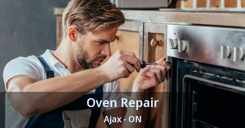 Oven Repair Ajax - ON