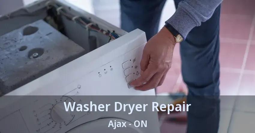Washer Dryer Repair Ajax - ON