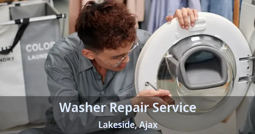 Washer Repair Service Lakeside, Ajax - ON